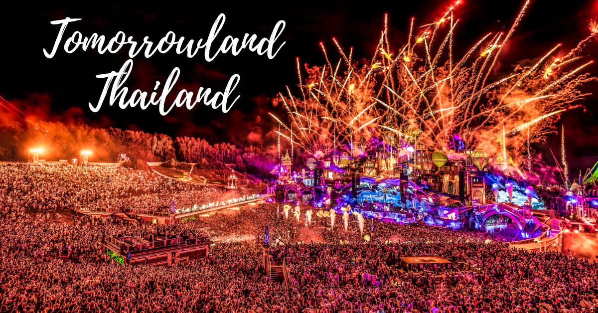 Read more about the article Tomorrowland Thailand