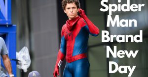 Read more about the article Spider-Man: Brand New Day Release Date, Cast, Trailer